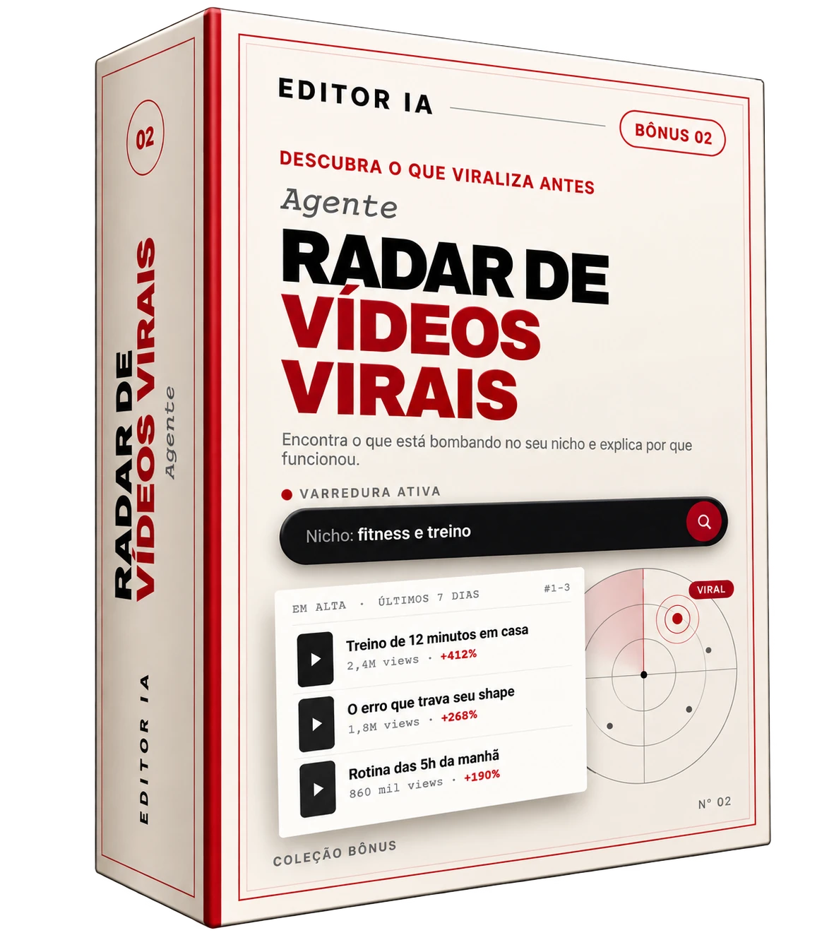 Caixa do bônus Agente de Radar de Vídeos Virais